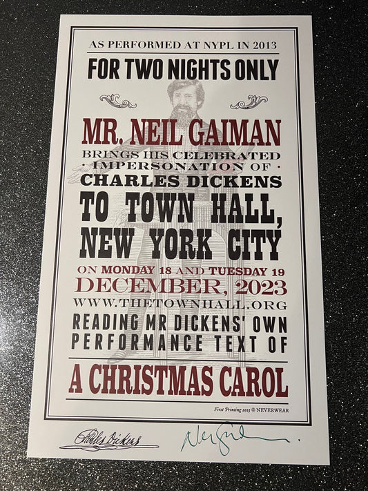 BRAND NEW! Neil as Charles Dickens show print! (signed and unsigned)