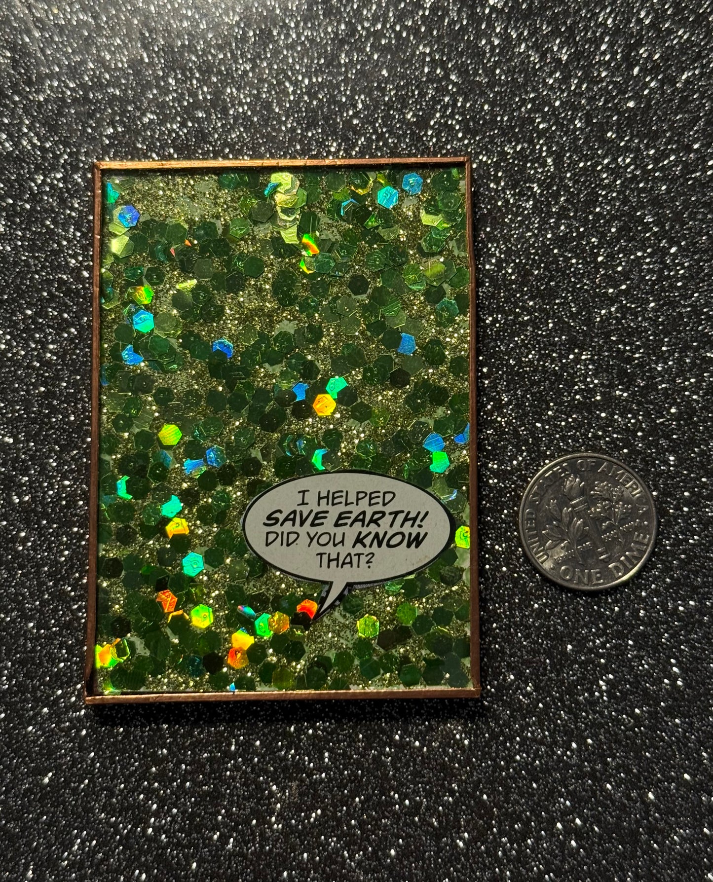 Green glitter "Save Earth"...hand made mirror