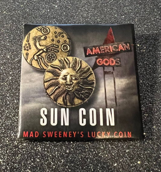 Mad Sweeney's Lucky Coin OH MY GOD THEY'RE HERE!!